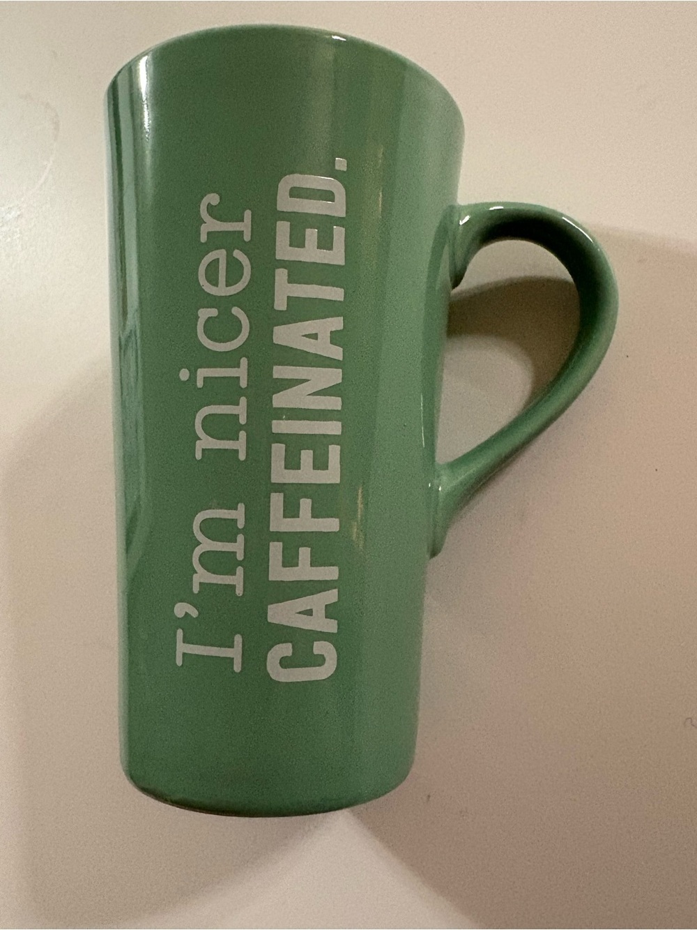 Green Tall Hallmark Ceramic Mug - "I'm nicer CAFFEINATED."